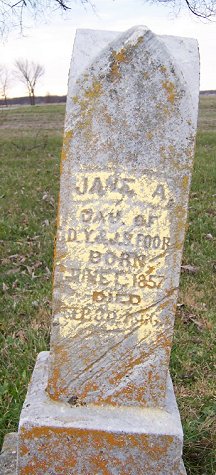 Jane A., dau of D. Y. and J. S. Foor, born June [?] 1857, died Sep [30?] [1866?]
